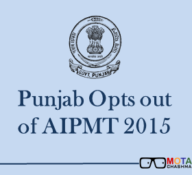 punjab opts out from aipmt 2015